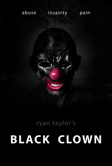 Постер: Черный клоун / Black Clown (2022)