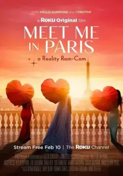 Постер: Встреть меня в Париже / Meet Me in Paris (2023)