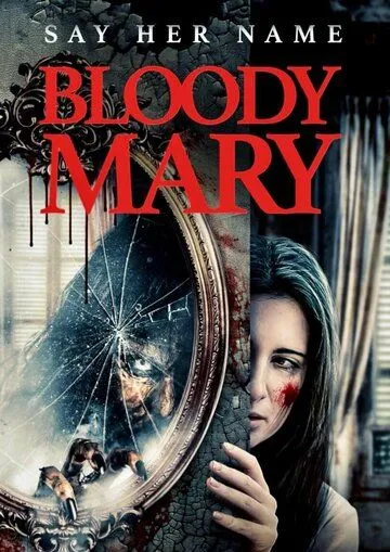 Постер: Проклятие Кровавой Мэри / Summoning Bloody Mary (2021)