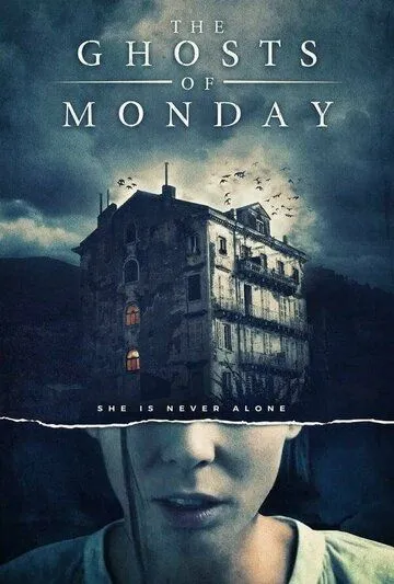 Постер: Призраки понедельника / The Ghosts of Monday (2022)