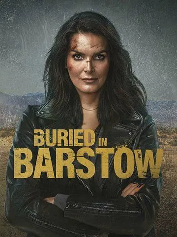 Постер: Похороненные в Барстоу / Buried in Barstow (2022)