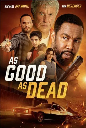 Постер: Покойник / As Good as Dead (2022)