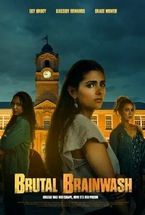 Постер: Жестокие соседки моей дочери / Brutal Brainwash (2023)