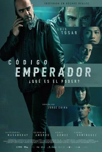 Постер: Код: Император / Código Emperador (2022)