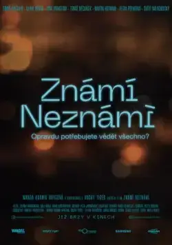 Постер: Знаем, не знаем / Známi neznámi (2021)