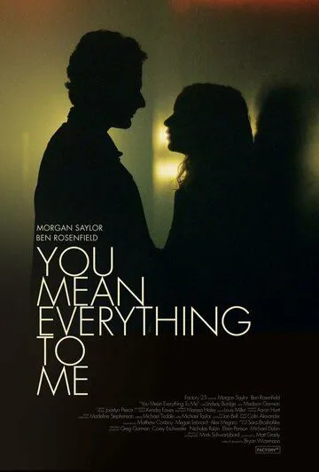 Постер: Ты для меня всё / You Mean Everything to Me (2020)