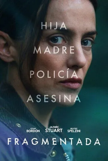 Постер: Фрагменты / Fragmentada (2023)