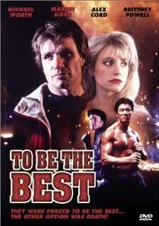 Постер: Стать лучшим / To Be the Best (1993)