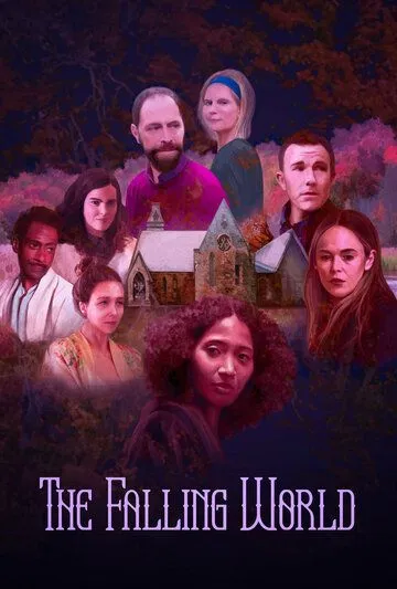Постер: Упадок мира / The Falling World (2022)