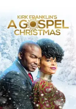 Постер: Евангельское Рождество Кирка Франклина / Kirk Franklin's A Gospel Christmas (2021)
