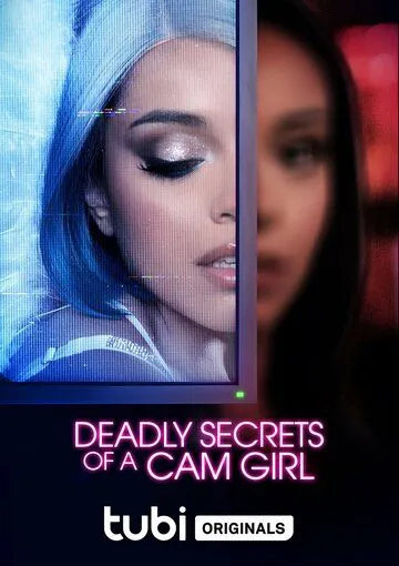 Постер: Смертельные секреты вебкам-модели / Deadly Secrets of a Cam Girl (2023)
