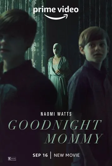 Постер: Спокойной ночи, мамочка / Goodnight Mommy U.S. (2022)
