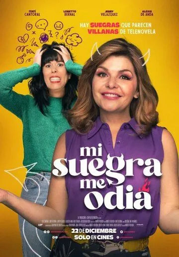 Постер: Моя свекровь меня ненавидит / Mi suegra me odia (2022)