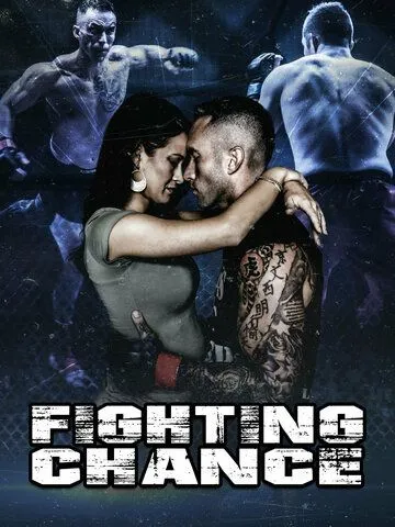 Постер: Шанс на борьбу / Fighting Chance (2022)