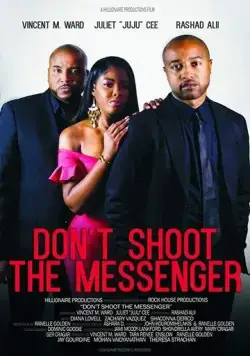 Постер: Не убивай гонца / Don't Shoot the Messenger (2021)