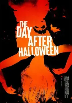 Постер: День после Хэллоуина / The Day After Halloween (2022)