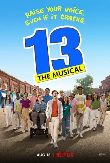 Постер: 13: Мюзикл / 13: The Musical (2022)