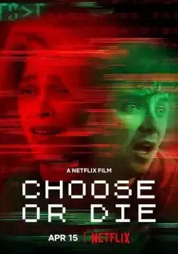 Постер: Смертельный выбор / Choose or Die (2022)