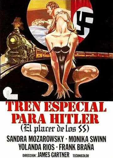 Постер: Поезд страсти для Гитлера / Train spécial pour SS (1977)