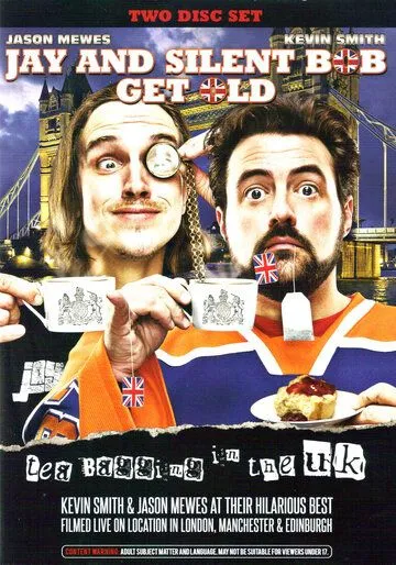 Постер: Джей и Молчаливый Боб постарели: Чаепитие в Великобритании / Jay and Silent Bob Get Old: Tea Bagging in the UK (2012)