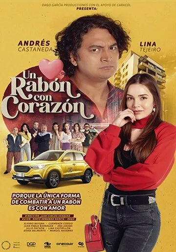 Постер: Красавица и злой сосед / Un rabón con corazón (2022)