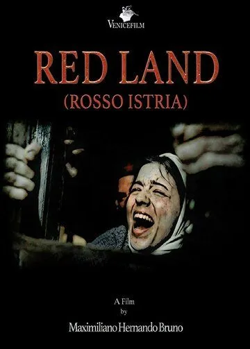 Постер: Красная земля / Red Land (Rosso Istria) (2018)
