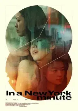 Постер: Три истории в Нью-Йорке / In a New York Minute (2019)