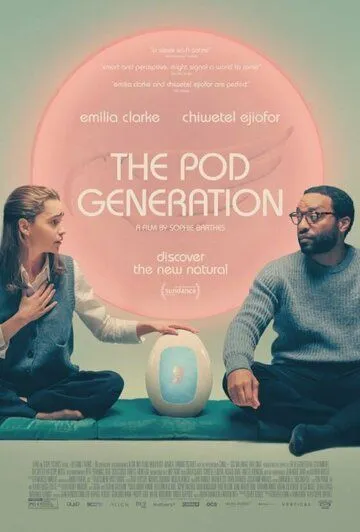 Постер: Капсульное поколение / The Pod Generation (2023)