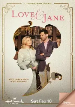 Постер: Любовь и Джейн / Love & Jane (2024)