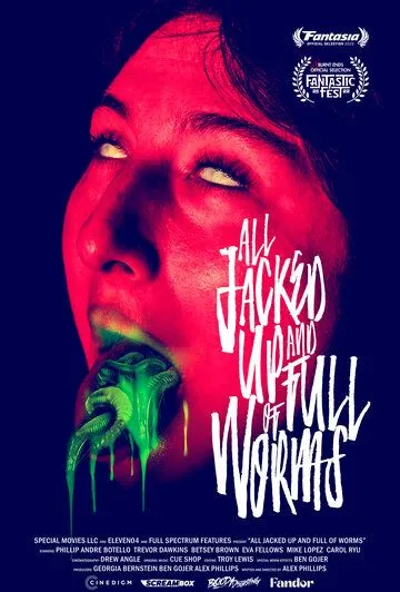 Постер: Все на взводе и набиты червями / All Jacked Up and Full of Worms (2022)