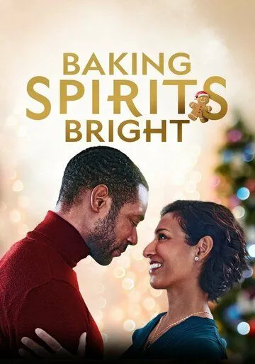 Постер: Рецепт рождественского настроения / Baking Spirits Bright (2021)