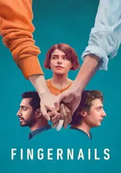 Постер: Ногти / Fingernails (2023)
