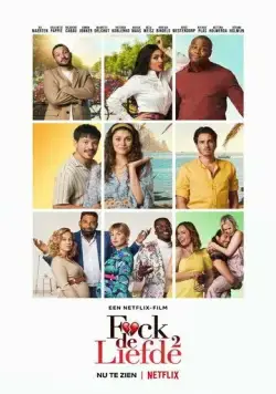 Постер: И снова к чёрту любовь / F*ck de liefde 2 (2022)