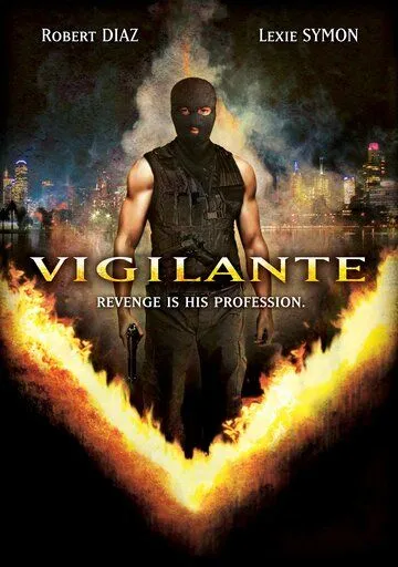 Постер: Виджиланте / Vigilante (2008)