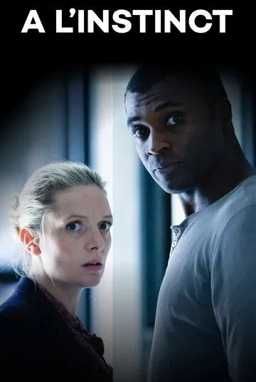 Постер: Чутьё / À l'Instinct (2023)