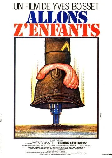 Постер: Вперед, сыны отечества / Allons z'enfants (1980)