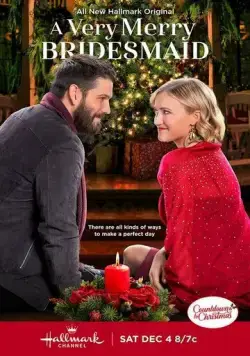 Постер: Счастливая подружка невесты / A Very Merry Bridesmaid (2021)