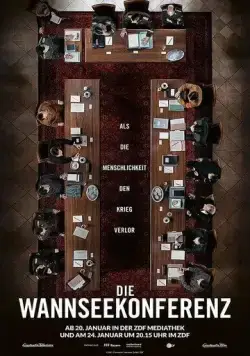 Постер: Ванзейская конференция / Die Wannseekonferenz (2022)