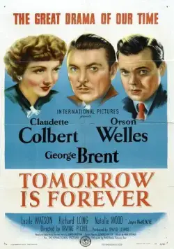 Постер: Вечное завтра / Tomorrow Is Forever (1946)