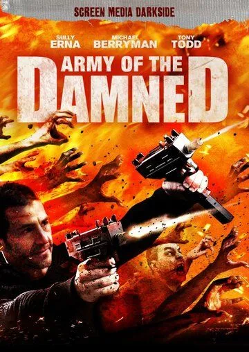 Постер: Армия проклятых / Army of the Damned (2013)