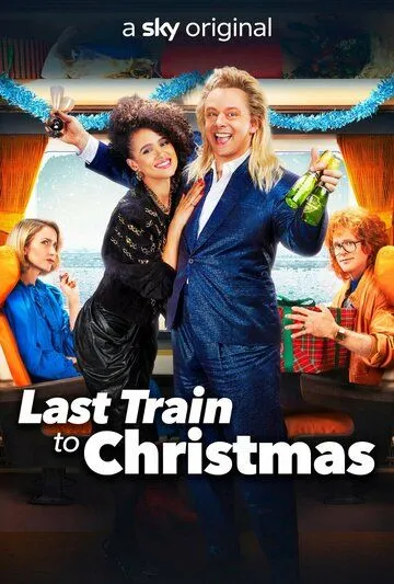Постер: Последний поезд в Рождество / Last Train to Christmas (2021)