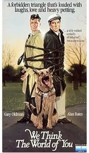 Постер: Мы думаем только о тебе / We Think the World of You (1988)