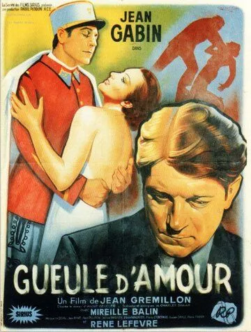 Постер: Сердцеед / Gueule d'amour (1937)