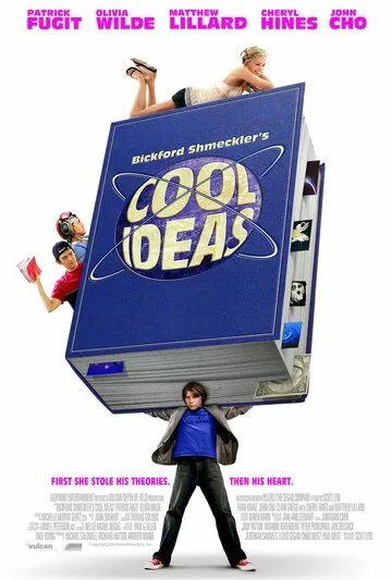 Постер: Гениальные идеи / Bickford Shmeckler's Cool Ideas (2006)