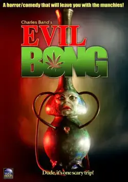 Постер: Зловещий Бонг / Evil Bong (2006)