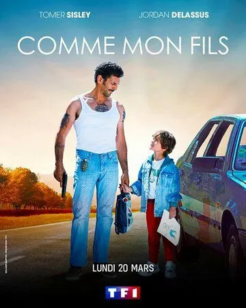 Постер: Как сын мне / Comme mon fils (2023)