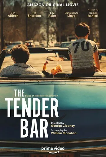 Постер: Нежный бар / The Tender Bar (2021)