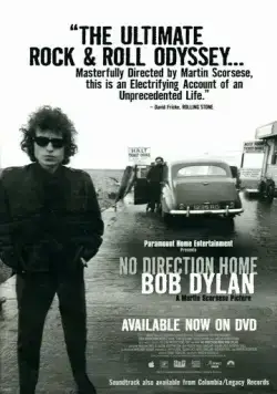 Постер: Нет пути назад: Боб Дилан / No Direction Home: Bob Dylan (2005)