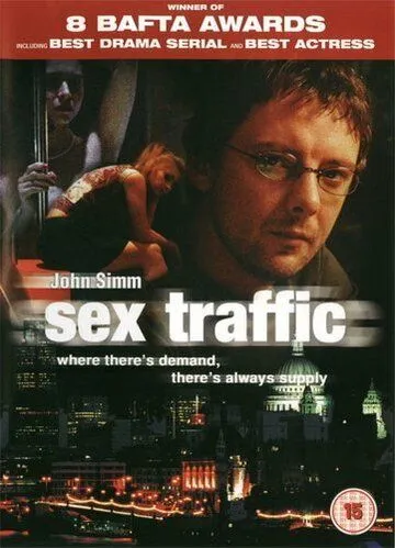 Постер: Секс-трафик / Sex Traffic (2004)