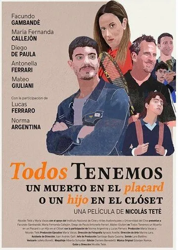 Постер: Скелеты в шкафу / Todos tenemos un muerto en el placard o un hijo en el clóset (2020)